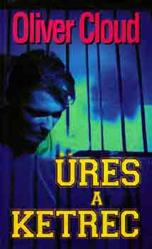 Oliver Cloud - res a ketrec