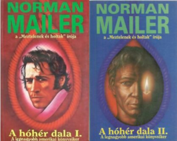 Norman Mailer - A hóhér dala 1-2