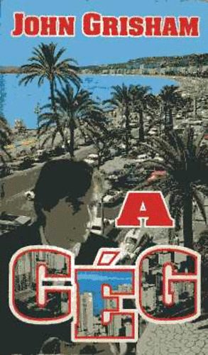 John Grisham - A c�g