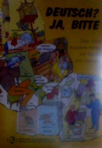 Eli Deutsch? Ja, Bitte - �ber 1000 illustrierte W�rter mit Spielen und �bungen