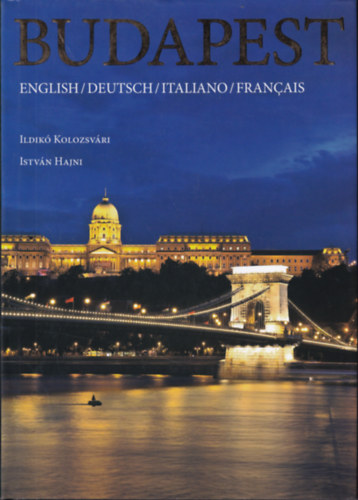 Kolozsvri Ildik Hajni Istvn - Budapest (ENGLISCH/DEUTSCH/ITALIANO/FRANCAIS