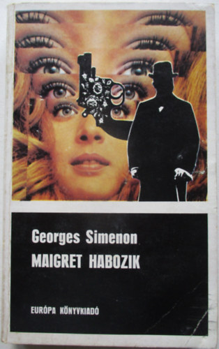 Georges Simenon - Maigret habozik