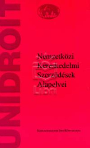 Nemzetkzi Kereskedelmi Szerzdsek Alapelvei