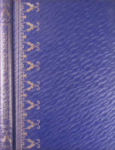 Szombathy Viktor - �n kedves n�pem (novell�k)