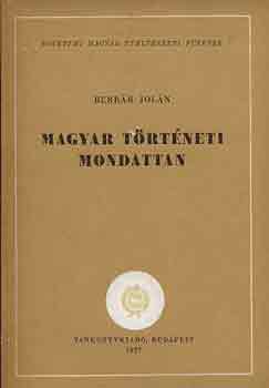 Berr�r Jol�n - Magyar t�rt�neti mondattan