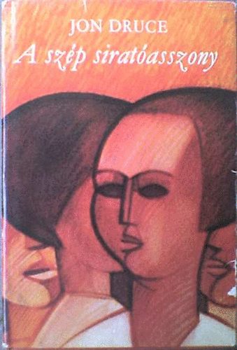 Jon Druce - A sz�p sirat�asszony