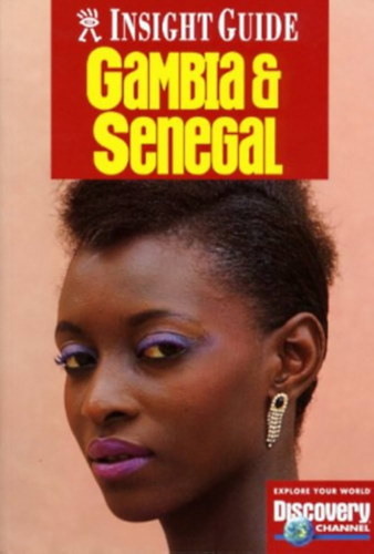 Philip Sweeney - Gambia and Senegal (Insight Guide)