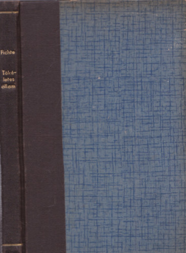 Fichte - A t�k�letes �llam