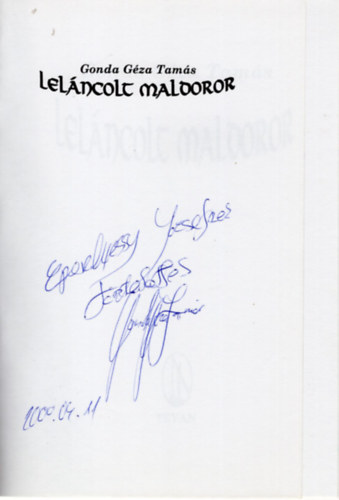 Gonda Géza Tamás - Leláncolt maldoror - dedikált