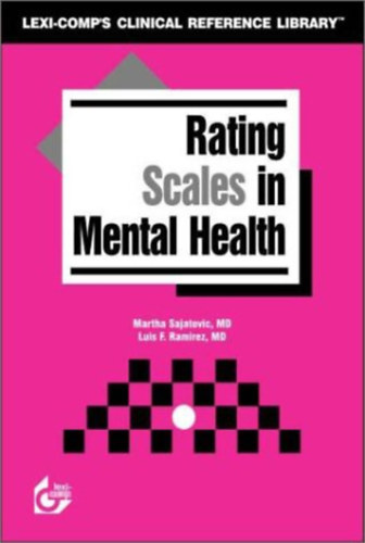 Luis F. Ramirez Martha Sajatovic - Rating Scales in Mental Health