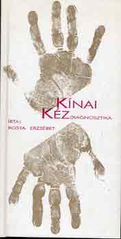 Rosta Erzs�bet - K�nai k�zdiagnosztika