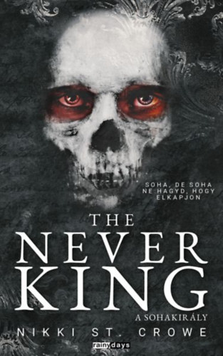 Nikki St. Crowe - The Never King