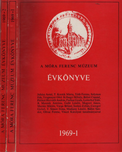 Trogmayer Ott (szerk.) - A Mra Ferenc Mzeum vknyve 1969/1-2.