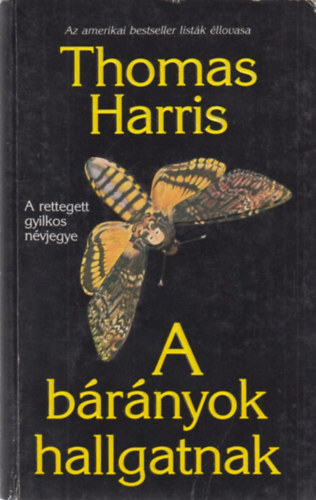 Thomas Harris - A brnyok hallgatnak
