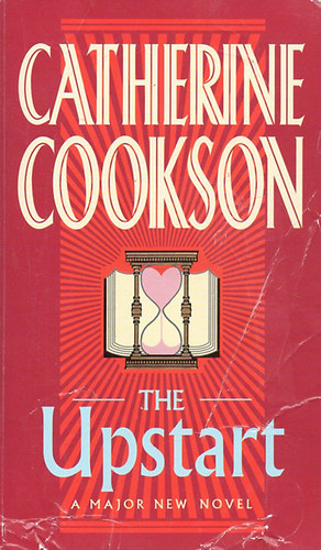 Catherine Cookson - The Upstart