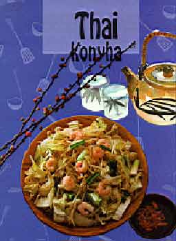 Hargitai Gyrgy - Thai konyha