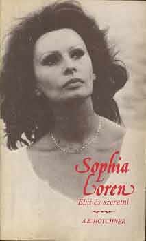 Sophia Loren - lni s szeretni