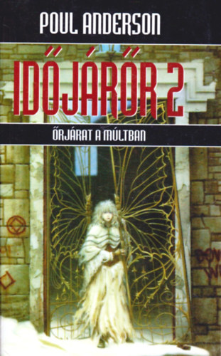 Poul Anderson - Id�j�r�r 2. - �rj�rat a m�ltban