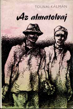 Tolnai K�lm�n - Az almatolvaj