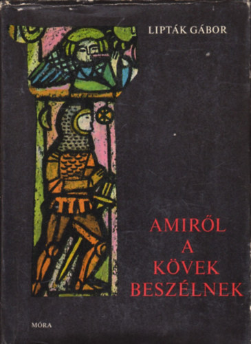 Liptk Gbor - Amirl a kvek beszlnek - Regk, mondk, trtnetek