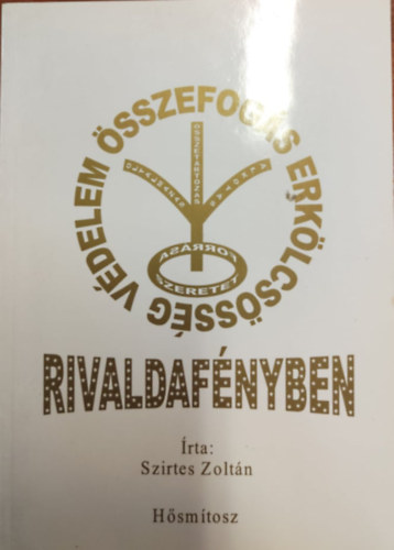 Szirtes Zolt�n - Rivaldaf�nyben
