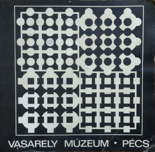 Janus Pannonius M�zeum - Vasarely M�zeum - P�cs