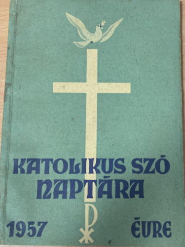 A Katolikus Szó naptára az 1957. évre