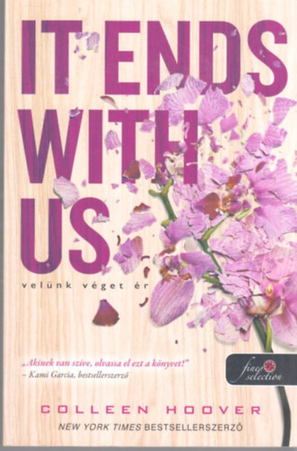 Colleen Hoover - It Ends With Us - Velnk vget r