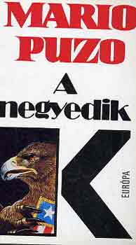 Mario Puzo - A negyedik K