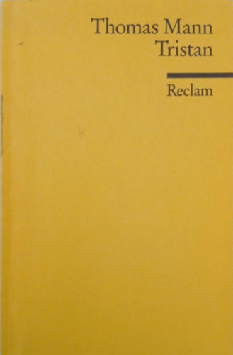 Thomas Mann - Tristan