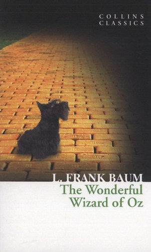 L. Frank Baum - The Wonderful Wizard of Oz