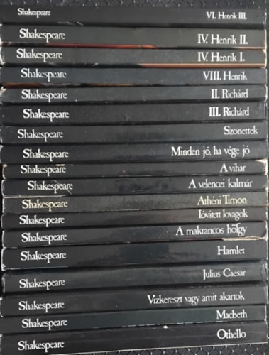 Wiiliam Shakespeare - 18db Shakespeare m (BBC)  -  IV. Henrik I. - IV. Henrik II. - VI. Henrik III. - VIII. Henrik - II. Richrd - III. Richrd - Szonettek - Minden j, ha vge j - A vihar - A velencei kalmr - Athni Timon - Lvtett lovagok - A makrancos h