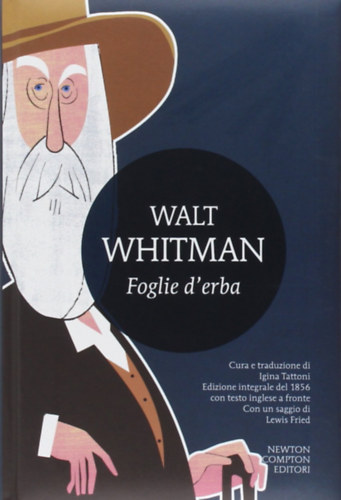 Walt Whitman - Foglie d'erba