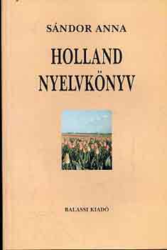 Sndor Anna - Holland nyelvknyv