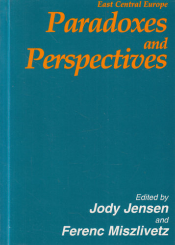 Miszlivetz Ferenc Jody Jensen - Paradoxes and Perspectives (2x dedikált)