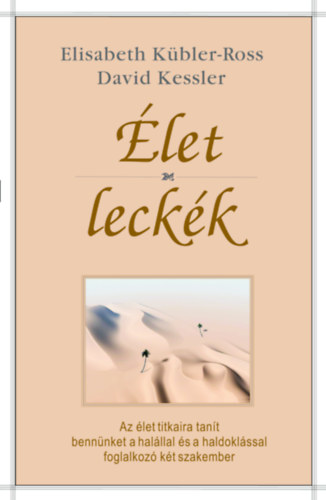 Kbler-Ross; David A. Kessler MD - let - leckk