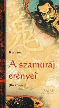 Kicune - A szamurj ernyei