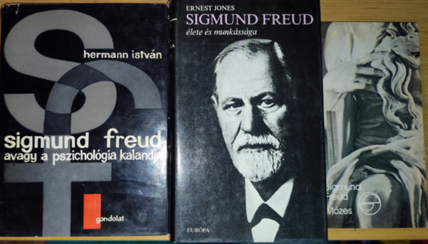 Hermann Istv�n, Ernest Jones Sigmund Freud - 3db Sigmund Freuddal kapcsolatos m� - Hermann Istv�n-Sigmund Freud avagy a pszichol�gia kalandjai, Ernest Jones-Sigmund Freud �lete �s munk�ss�ga, Sigmund Freud-M�zes