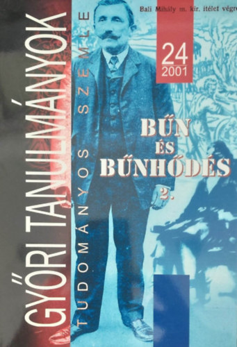 B�n �s B�nh�d�s II. (Gy�ri Tanulm�nyok 2001/24)