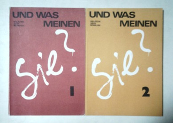 Balzsik-Ivdy-Szablyr - Und Was Meinen Sie? I.-II.