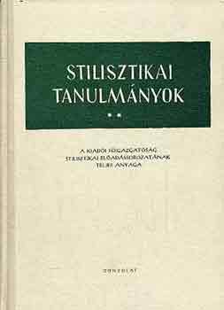 Balázs János-Bóka László - Stilisztikai tanulmányok