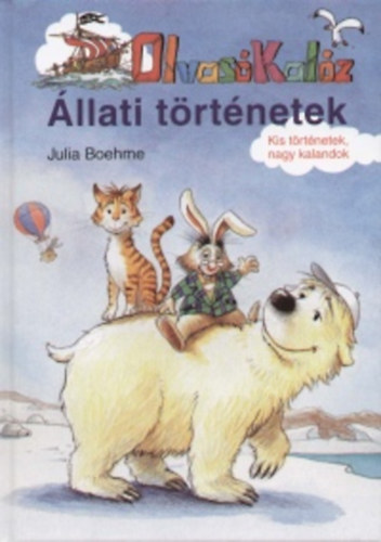 Julia Boehme - Állati történetek (Olvasó Kalóz)