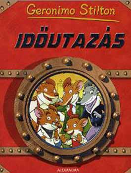 Geronimo Stilton - Id�utaz�s