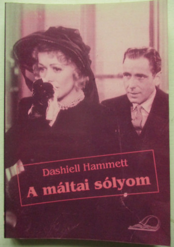Dashiell Hammett - A m�ltai s�lyom