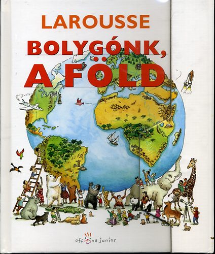 Bolyg�nk, a F�ld