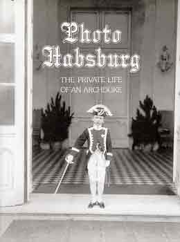 Heiszler-Szakcs-Vrs - Photo Habsburg: The private life of an archduke