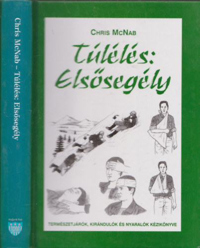 Chris McNab - T�l�l�s: Els�seg�ly