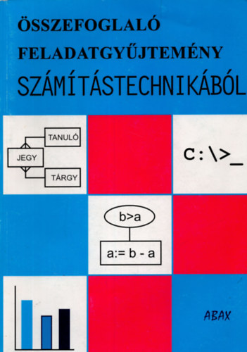 Rozgonyi-Borus Ferenc - sszefoglal feladatgyjtemny szmtstechnikbl