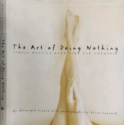V�ronique Vienne - the art of doing nothing
