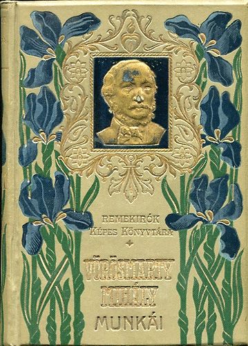 V�r�smarty Mih�ly munk�i II. (Remek�r�k K�pes K�nyvt�ra)
